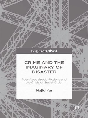 cover image of Crime and the Imaginary of Disaster